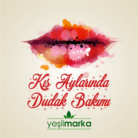 Kış Aylarında Dudak Bakımı
